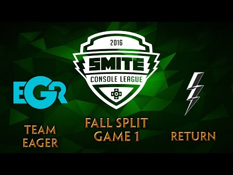 SMITE Console League NA Fall Split Week 6 - Team Eager vs. returN (Game 1)