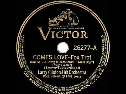 1939 Larry Clinton - Comes Love (Ford Leary, vocal)
