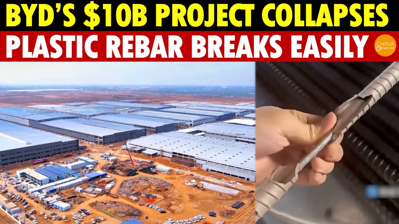 BYD’s $10 Billion Tofu-Dreg Factory Project Collapses! Plastic Rebar Breaks with a Snap