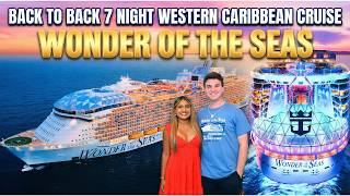 BACK-TO-BACK Caribbean Cruise on Wonder of the Seas 🚢 Perfect Day at CocoCay + Mexico & Honduras