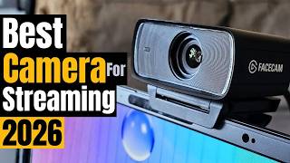 Top 5 Best Cameras for Live Streaming 2026: Budget to Pro (Twitch, YouTube, Facebook)