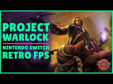 Project Warlock | The Best Retro FPS On Nintendo Switch