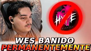 WES BANIDO PERMANENTEMENTE DO HYPE  |  HYPE RP | GTA RP | 🇹🇷