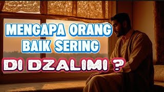 Download lagu Kenapa Orang Baik Sering Diperlakukan Tidak Adil? Inilah Jawaban dari Para Sufi mp3