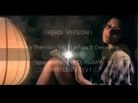 Daasa Themila   Iraj N Infaas ft Devashrie  { Rmix HD Video }