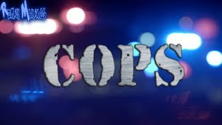 "COPS" [Bad Boys Bass Remix!] -Remix Maniacs
