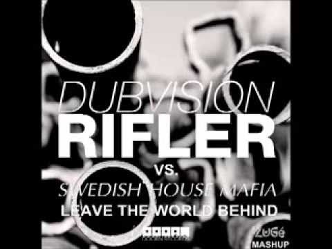 DubVision Vs. Swedish House Mafia - Leave The Rifler Behind (ZuGé Mashup)