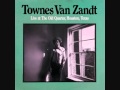 Townes Van Zandt - Talking Thunderbird Blues