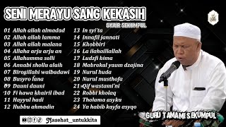 Download lagu GURU TAMAMI | FULL SYAIR SEKUMPUL | SYAIR MERDU. mp3 Download lagu GURU TAMAMI | FULL SYAIR SEKUMPUL | SYAIR MERDU. mp3