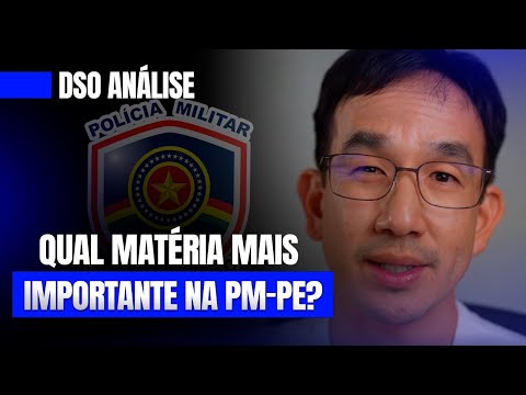 🚨 DSO Analysis - What is the most important subject in the PM-PE (Military Police of Pernambuco)?