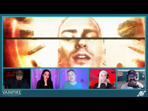 New Game, Who Dis? Vampire: The Masquerade Episode 2