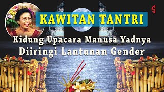 Download lagu Kidung Manusa Yadnya Diiringi Lantunan Music Gender Bali | KAWITAN TANTRI mp3 Download lagu Kidung Manusa Yadnya Diiringi Lantunan Music Gender Bali | KAWITAN TANTRI mp3