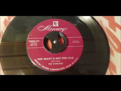 The Carlisles – This Heart Is Not For Sale - 1952 Hillbilly - Mercury 70028-X45