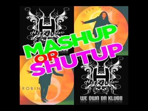 Hitfinders Vs. Robyn S - We (Sh)Ow(n) Da Love (Hitfinders Klubb Smash Mix)