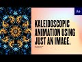 kaleidoscopic Animation with just an image | 100% After Effects | Ankit Pareek