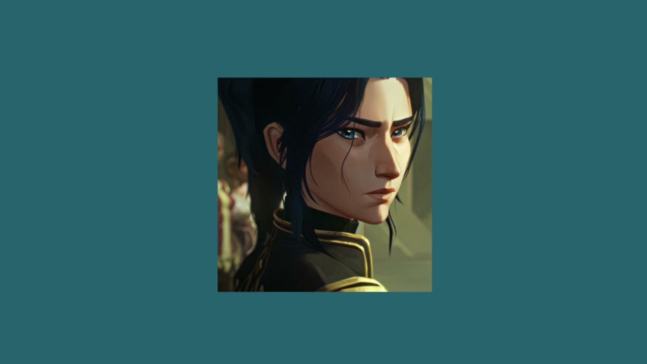 Caitlyn Kiramman (an Arcane inspired playlist)