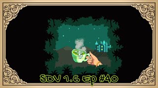 The Meadowlands Episode #40: Stonefish Science! (SDV 1.6 Let