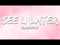 BLACKPINK See U Later Lyrics