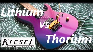 Video thumbnail for KIESEL Lithium VS Thorium Pickup Comparison by hayk ersemerci