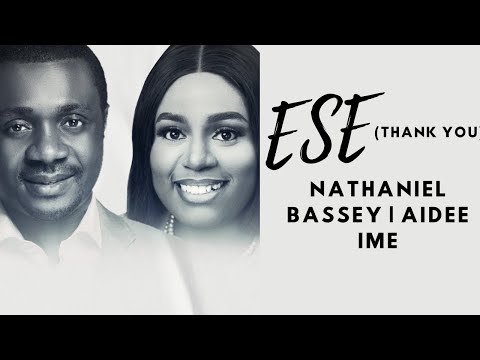 Ese (Thank You) | NATHANIEL BASSEY feat. AIDEE IME - 