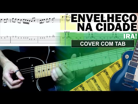 Envelheço na Cidade 🔷 Guitarra Cover Tab | Solo Original | Backing Track com Vocal 🎸 IRA!