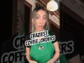 Craziest Things Customers Ask For At The Coffee Shop!