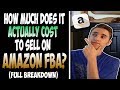 How Much Does It ACTUALLY Cost To Sell On Amazon FBA? Full BREAKDOWN Of Startup Costs! How Much Does It ACTUALLY Cost To Sell On Amazon FBA? Full BREAKDOWN Of Startup Costs!
