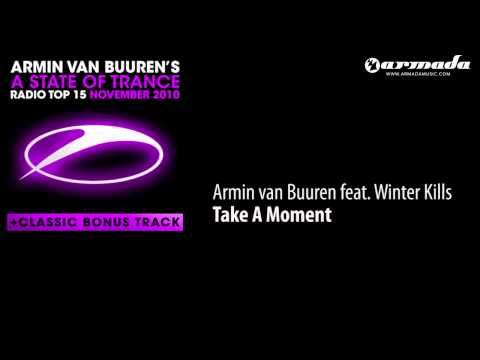 03. Armin van Buuren feat. Winter Kills - Take A Moment [ASOT Top 15 Preview]
