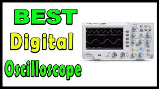 TOP 5 Best Digital Oscilloscope 2025