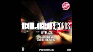 Joey Plastic - Some One (Original Mix)