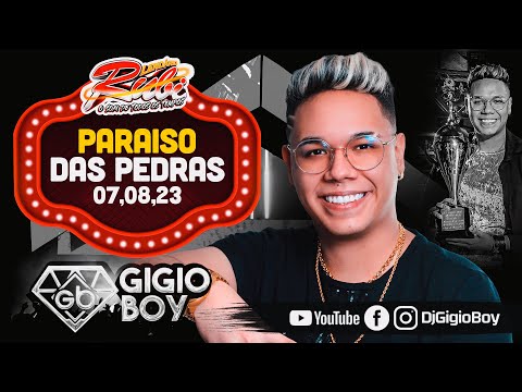 CD AO VIVO GIGIO BOY NO PARAISO DAS PEDRAS EM MARITUBA - NOVO LENDÁRIO RUBI - 07,08,23