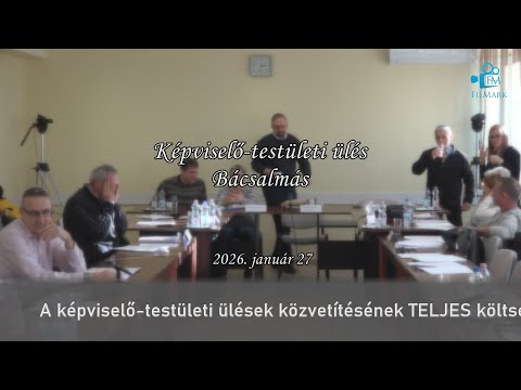 Képviselő-testületi ülés  \\\ Bácsalmás /// 2026.01.27