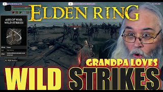 Elden Ring Gramps: Unleashing Wild Strikes and Loving Every Minute!