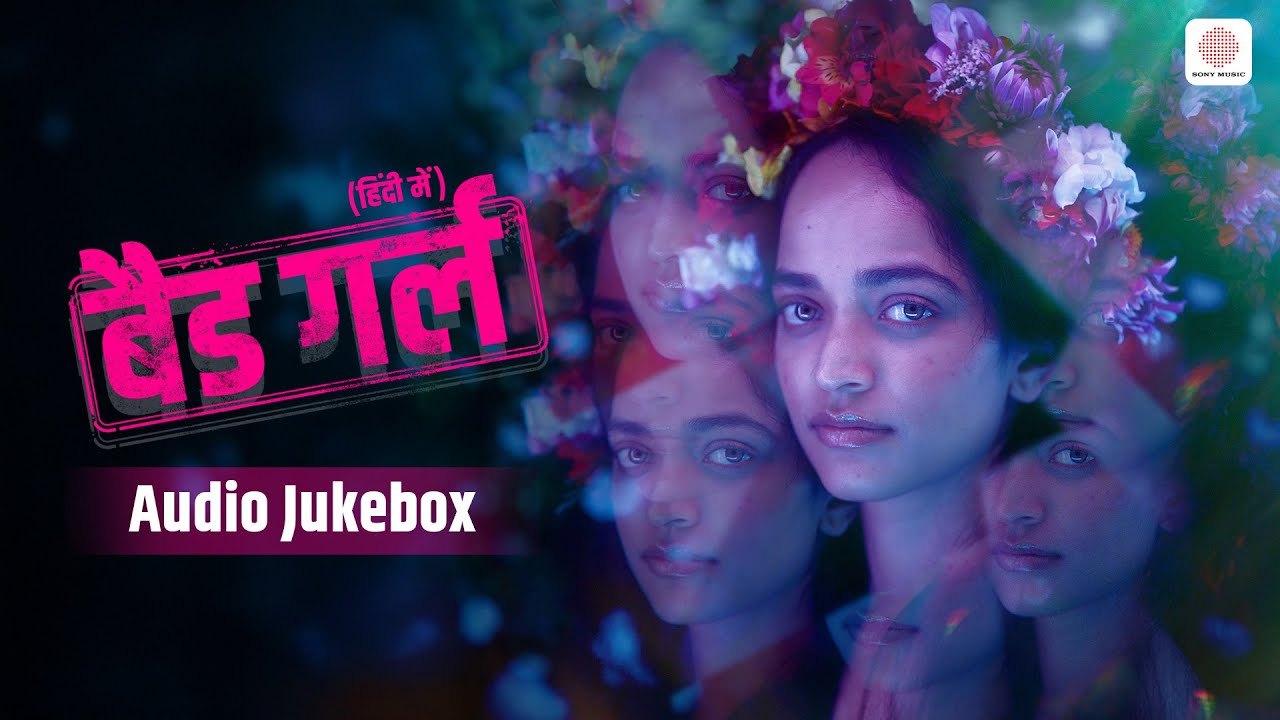 Bad Girl Audio Jukebox | Anurag Kashyap | Vetri Maaran | Amit Trivedi | Varsha Bharath | Anjali S