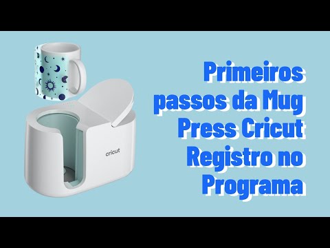 Primeira configuração Mug Press Cricut - Prensa de Caneca