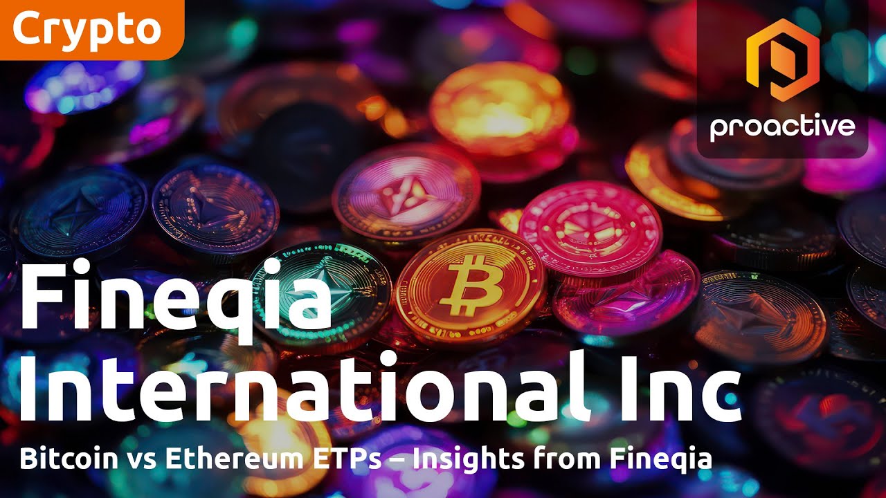 Bitcoin vs Ethereum ETPs – insights from Fineqia's Matteo Greco 