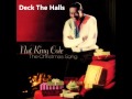 Nat King Cole - Deck The Halls 