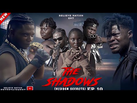 THE SHADOWS EP 10 (END OF SEASON 1) FT OBJ SQUAD A NIGERIA ACTION MOVIE