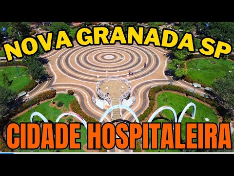 NOVA GRANADA SP - CIDADE HOSPITALEIRA
