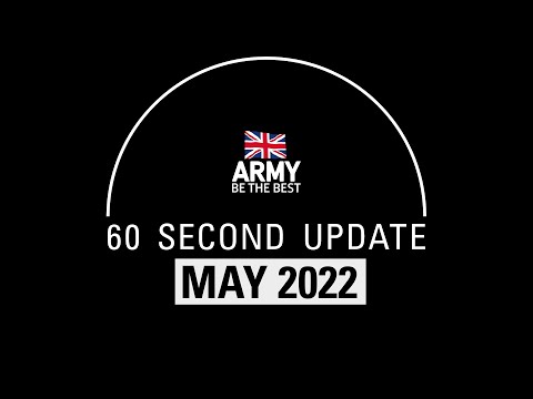 60 Second Update | May | British Army