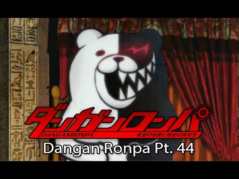 Dangan Ronpa Let's Dub Pt. 44: LMAO, FML!