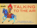 Talking To The Air The Horses Of The Last Forbidden Kingdom Himalayas Documentary Full Movie