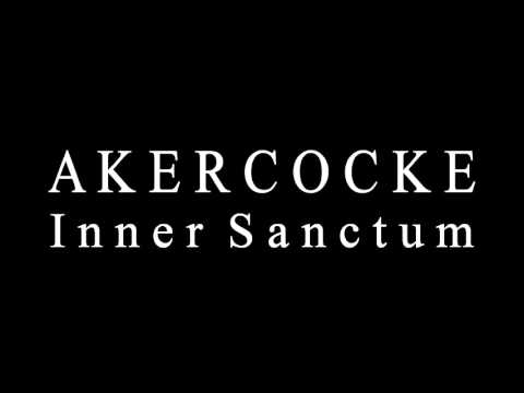 Akercocke - Inner Sanctum (HQ)