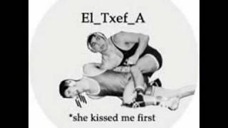 El_Txef_A - She Kissed Me First (Holger Zilske remix)