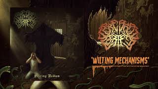Wilting Mechanisms Music Video