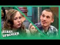 Stealing My Friend's Girl | Jerry Springer