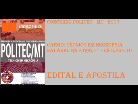 CONCURSO POLITEC MT 2017   TÉCNICO EM NECROPSIA