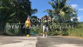 Tonight - Yemi Alade feat. P-Square | Zumba Dance Choreography