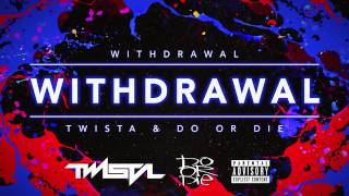 Twista & Do or Die - Withdrawal (Audio)