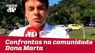 RJ começa com confrontos na comunidade Dona Marta